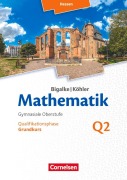 Cover-Bild zum Titel 'Mathematik - Hessen Grundkurs 2. Halbjahr - Band Q2' von 'Anton Bigalke, Horst Kuschnerow, Norbert Köhler, Gabriele Ledworuski'