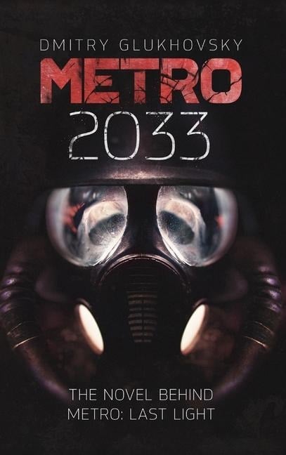METRO 2033. English Hardcover edition. - Dmitry Glukhovsky