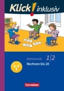 Cover-Bild zum Titel 'Klick! inklusiv 1./2. Schuljahr - Grundschule / Förderschule - Mathematik - Rechnen bis 20' von 'Silke Burkhart, Petra Franz, Silvia Weisse'