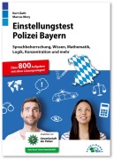 Cover-Bild zum Titel 'Einstellungstest Polizei Bayern' von 'Kurt Guth, Marcus Mery'
