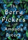 Cover-Bild zum Titel 'The Berry Pickers' von 'Amanda Peters'