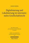 Cover-Bild zum Titel 'Digitalisierung und Lokalisierung im internationalen Gesellschaftsrecht' von 'Moses Wiepen'