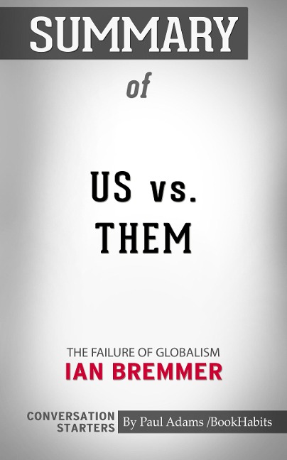 Summary of Us vs. Them - Paul Adams