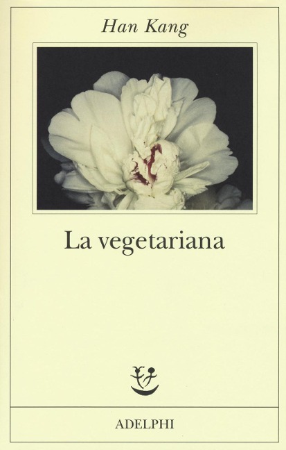 La vegetariana - Han Kang