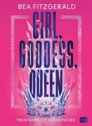 Cover-Bild zum Titel 'Girl, Goddess, Queen: Mein Name ist Persephone' von 'Bea Fitzgerald'