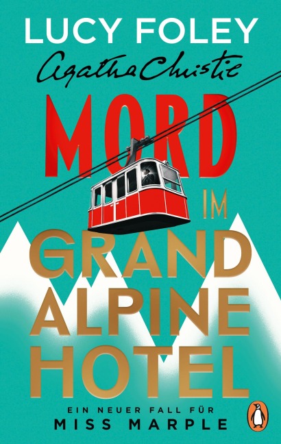 Mord im Grand Alpine Hotel - Agatha Christie, Lucy Foley