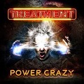 Power Crazy - The Treatment