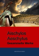 Cover-Bild zum Titel 'Aischylos - Aeschylus' von 'Aeschylus Aischylos'