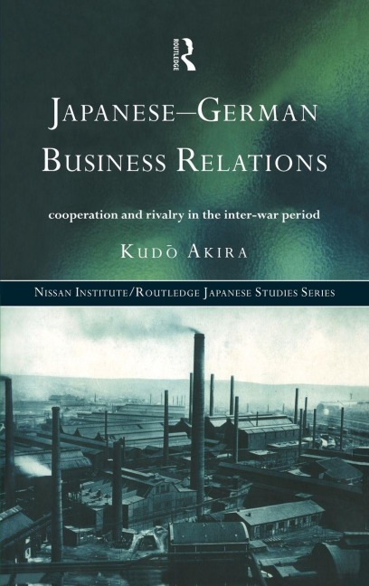 Japanese-German Business Relations - Akira Kudo