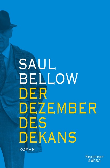 Der Dezember des Dekans - Saul Bellow