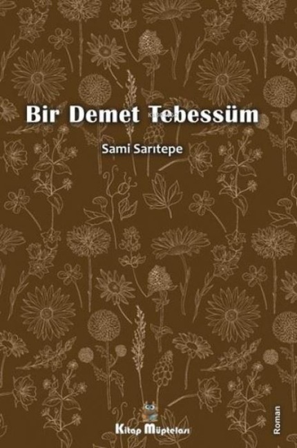 Bir Demet Tebessüm - Sami Saritepe
