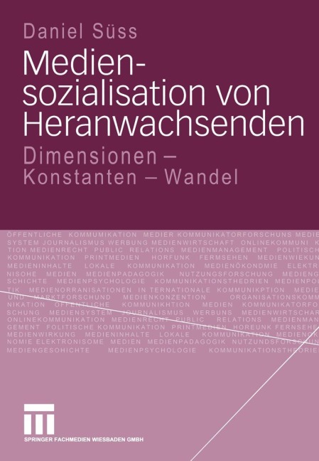 Mediensozialisation von Heranwachsenden - Daniel Süss