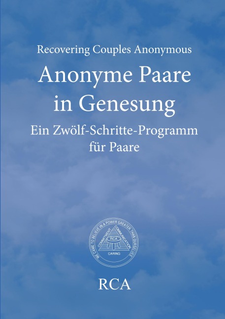 Anonyme Paare in Genesung - Recovering Couples Anonymous Rca