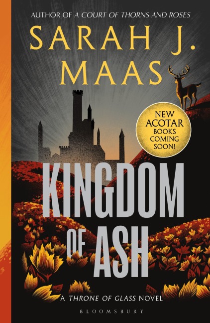 Kingdom of Ash - Sarah J. Maas