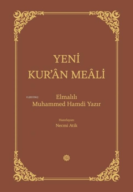 Yeni Kuran Meali Ciltli - Elmalili Muhammed Hamdi Yazir