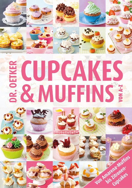 Cupcakes & Muffins von A-Z - Oetker