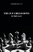 Cover-Bild zum Titel 'The Ice Cream Boys' von 'Gail Louw'