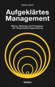 Cover-Bild zum Titel 'Aufgeklärtes Management' von 'Stefan Barth'