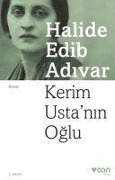 Cover-Bild zum Titel 'Kerim Ustanin Oglu' von 'Halide Edib Adivar'