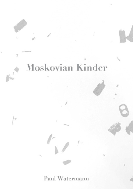 Moskovian Kinder - Paul Watermann