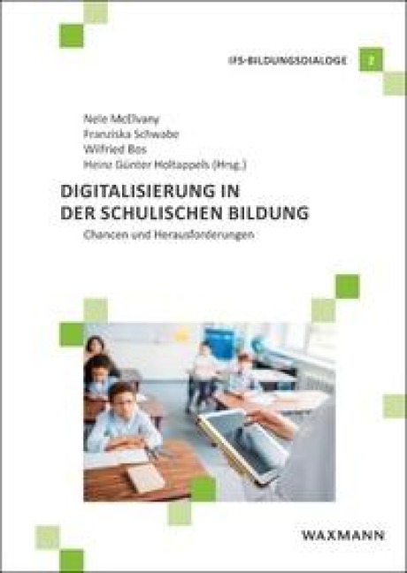 Digitalisierung in der schulischen Bildung - 