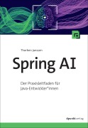 Cover-Bild zum Titel 'Spring AI' von 'Thorben Janssen'