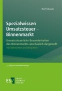 Cover-Bild zum Titel 'Spezialwissen Umsatzsteuer - Binnenmarkt' von 'Ralf Sikorski'