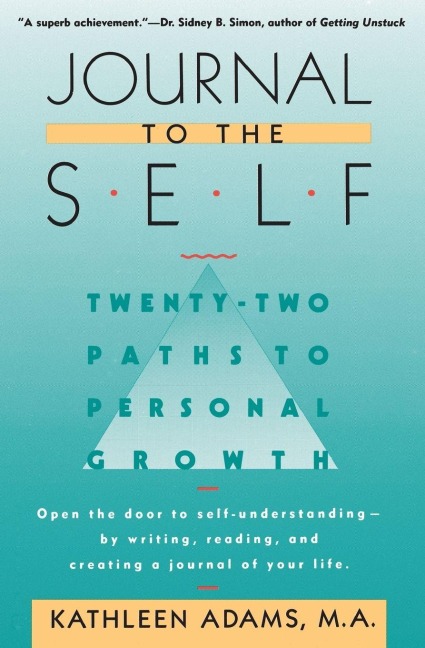 Journal to the Self - Kathleen Adams