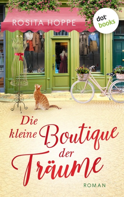 Die kleine Boutique der Träume - Rosita Hoppe