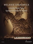 Cover-Bild zum Titel 'Ghostly Piano Tales' von 'Melanie Spanswick'