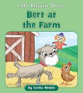 Bert at the Farm - Cecilia Minden
