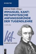 Cover-Bild zum Titel 'Immanuel Kant: Metaphysische Anfangsgründe der Tugendlehre' von ''