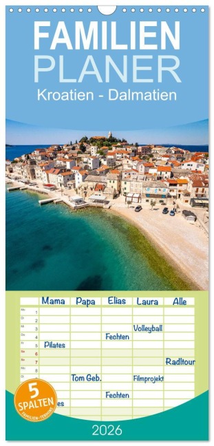 Familienplaner 2026 - Kroatien - Dalmatien mit 5 Spalten (Wandkalender, 21 x 45 cm) CALVENDO - Peter Schickert