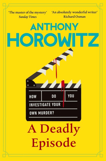 A Deadly Episode - Anthony Horowitz