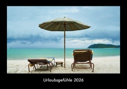 Cover-Bild zum Titel 'Urlaubsgefühle 2026 Fotokalender DIN A3' von 'Tobias Becker'