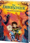 Der Zauberschüler (Band 6) - Feuer über dem Drachenfelsen - Anna Taube