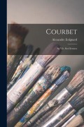 Cover-Bild zum Titel 'Courbet: Sa vie, ses oeuvres' von 'Alexandre Estignard'