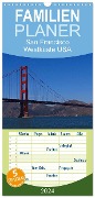 Familienplaner 2024 - San Francisco Westküste USA mit 5 Spalten (Wandkalender, 21 x 45 cm) CALVENDO - Petra Schauer