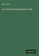 Cover-Bild zum Titel 'Der deutsche Bildteppich der Gotik' von 'Betty Kurth'