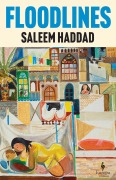 Cover-Bild zum Titel 'Floodlines' von 'Saleem Haddad'