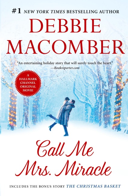 CALL ME MRS MIRACLE ORIGINAL/E - Debbie Macomber