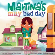 Cover-Bild zum Titel 'Martina's Muy Bad Day' von 'Melanie Wick Singer'