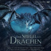 Cover-Bild zum Titel 'Der Spiegel des Drachen' von 'April Wynter'