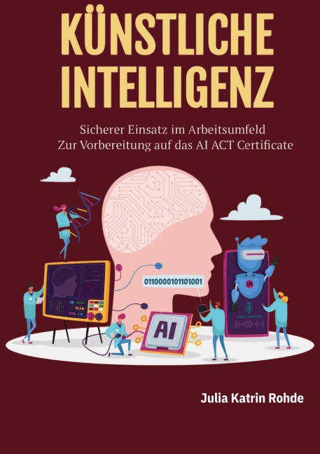 Künstliche Intelligenz - Julia Katrin Rohde
