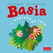 Cover-Bild zum Titel 'Basia i wyprawa do lasu' von 'Zofia Stanecka'