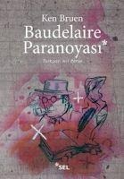 Baudelaire Paranoyasi - Ken Bruen