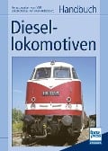 Handbuch Diesellokomotiven - 