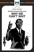 Cover-Bild zum Titel 'An Analysis of Martin Luther King Jr.'s Why We Can't Wait' von 'Jason Xidias'