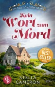 Cover-Bild zum Titel 'Kein Wort zum Mord' von 'Stella Cameron'