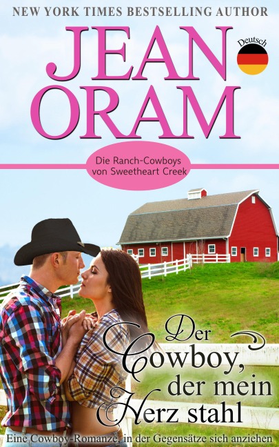 Der Cowboy, der mein Herz stahl - Jean Oram